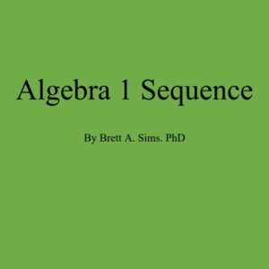 Algebra 1 Sequence